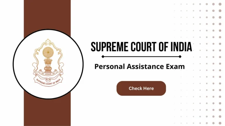 Supreme Court Personal Assistant Exam 2025: सिलेबस, पैटर्न और तैयारी के टिप्स